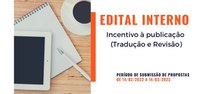 Aberto Edital Interno de incentivo à publicação (Tradução e Revisão)