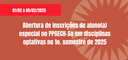 Abertura de inscrições para alunos(as) especiais