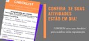 Baixe o checklist e acompanhe suas atividades