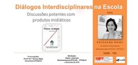 Diálogos Interdisciplinares na Escola - 18/9 - 10h - www.youtube/ppgech