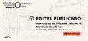 EDITAL PUBLICADO: Processo Seletivo para ingresso em 2026