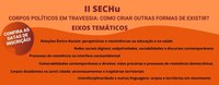 II SECHu - inscrições para ouvintes e apresentação de trabalho até 10 de junho
