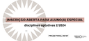 Divulgação das Inscrições para aluno especial no PPGECH  2o. semestre de 2024