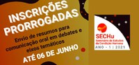 Inscrições prorrogadas para submissão no SECHu