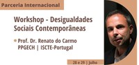 Parceria Internacional  | Workshop - Desigualdades Sociais Contemporâneas