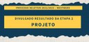 Processo Seletivo - divulgado resultado da Etapa 2