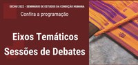 Programação disponível - Eixos Temáticos e Sessões de Debate