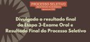 Publicado Resultado Final do processo seletivo para ingresso em 2025