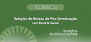 Seleção de Bolsas de Pós-Graduação com Recorte Social – Edital nº 03/2025